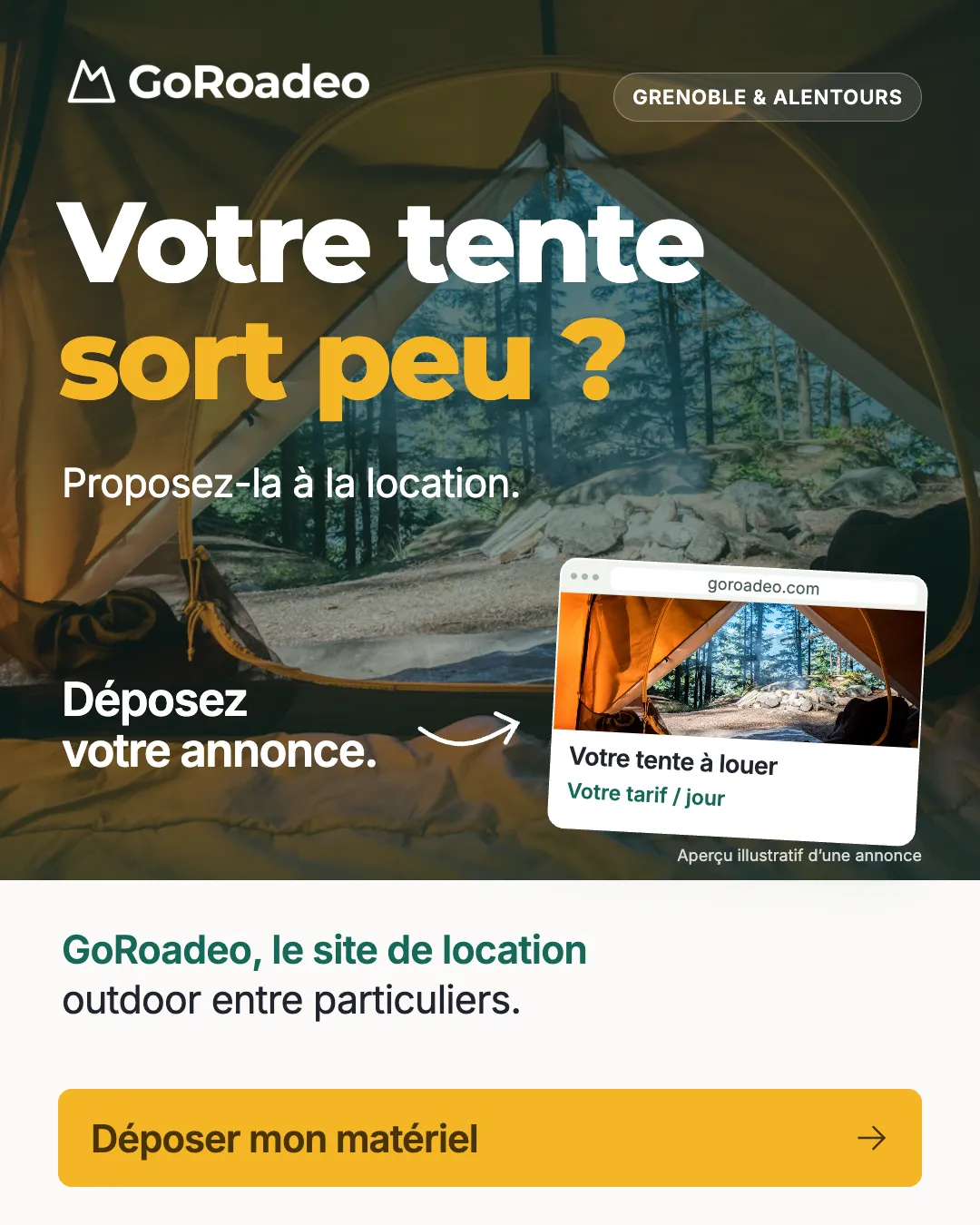 Proposition créative GoRoadeo « Votre tente sort peu ? Proposez-la à la location »